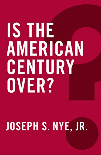 Beispielbild fr Is the American Century Over? (Global Futures) zum Verkauf von -OnTimeBooks-