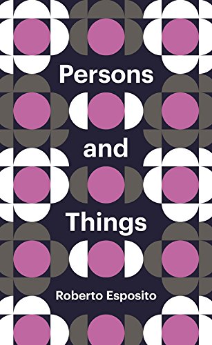9780745690643: Persons and Things: From the Body's Point of View