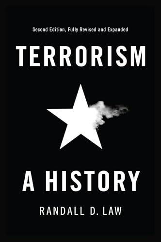 Beispielbild fr Terrorism: A History, 2nd Edition (Themes in History) zum Verkauf von WorldofBooks