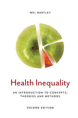 Imagen de archivo de Health Inequality: An Introduction to Concepts, Theories and Methods a la venta por ThriftBooks-Dallas