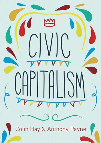 Stock image for Civic Capitalism for sale by WorldofBooks