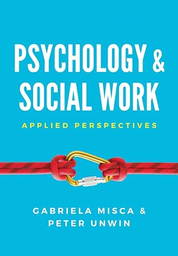 Stock image for Psychology and Social Work: Applied Perspectives for sale by WorldofBooks