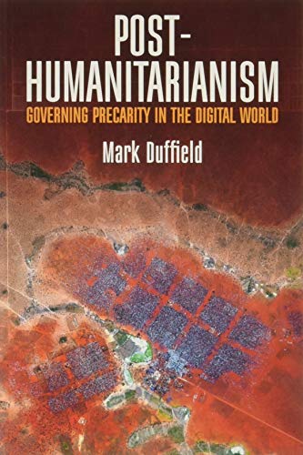 Imagen de archivo de Post-Humanitarianism a la venta por Blackwell's