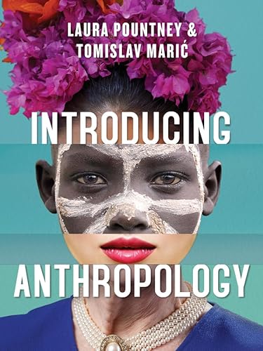 Stock image for Introducing Anthropology: What Makes Us Human? for sale by BooksRun