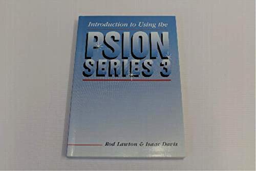 Stock image for Introduction to Using the Psion Series 3 for sale by AwesomeBooks