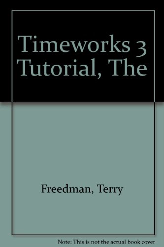 The Timeworks 3 Tutorial (9780745702629) by Freedman, Terry