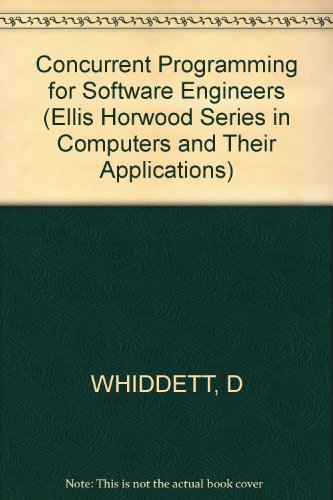 9780745800363: Concurrent Programming for Software Engineers