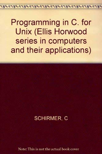 9780745800981: Programming in C. for Unix