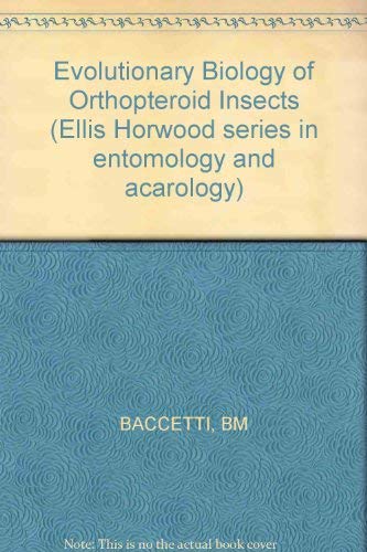 9780745802084: Evolutionary Biology of Orthopteroid Insects