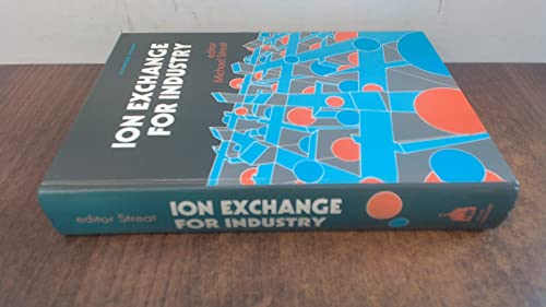 Imagen de archivo de Ion Exchange for Industry a la venta por Feldman's  Books