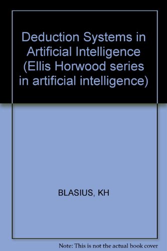 9780745804095: Deduction Systems in Artificial Intelligence