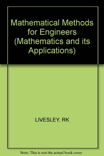 9780745804682: Mathematical Methods for Engineers (Mathematics and its Applications)