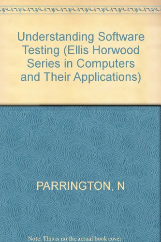 9780745805337: Understanding Software Testing