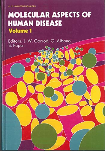 Imagen de archivo de The Molecular Aspects of Human Disease: v. 1 (Ellis Horwood series in biochemical pharmacology) a la venta por Zubal-Books, Since 1961
