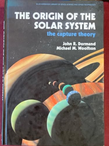 9780745806013: Origin of the Solar System: The Capture Theory