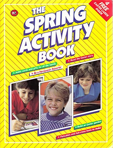 Beispielbild fr The Spring Activity Book zum Verkauf von Wonder Book