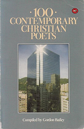 Beispielbild fr 100 Contemporary Christian Poets zum Verkauf von WorldofBooks