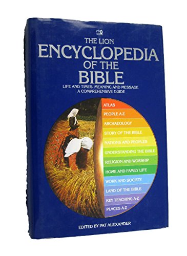 Beispielbild fr The Lion Encyclopedia of the Bible zum Verkauf von Better World Books: West