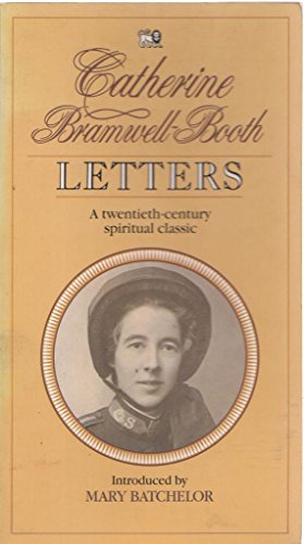 Beispielbild fr Catherine Bramwell-Booth Letters zum Verkauf von WorldofBooks