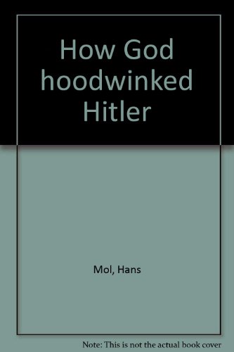 Beispielbild fr How God hoodwinked Hitler zum Verkauf von AwesomeBooks