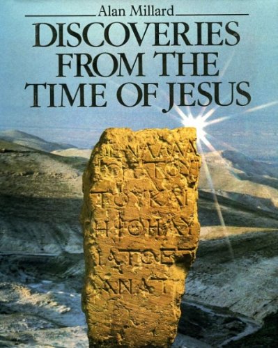 Stock image for Discoveries from the Time of Jesus for sale by ThriftBooks-Dallas