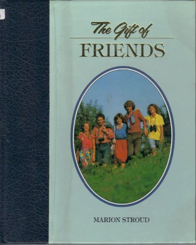 Beispielbild fr The Gift of Friends (The " Gift " Series) zum Verkauf von Wonder Book