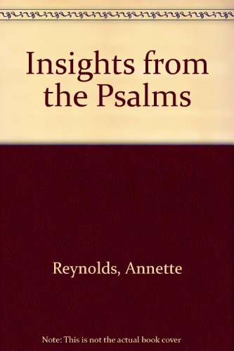 Beispielbild fr Insights from the Psalms zum Verkauf von Bethel Books, Hanley