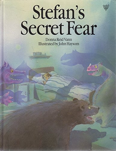 Stock image for Stefan's Secret Fear for sale by Thomas F. Pesce'