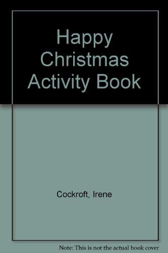 Beispielbild fr Happy Christmas Activity Book zum Verkauf von Goldstone Books