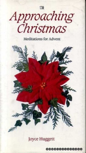 9780745913322: Approaching Christmas: Meditations for Advent