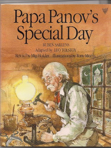 Beispielbild fr Papa Panov's Special Day: Ruben Saillens; Adapted by Leo Tolstoy zum Verkauf von ThriftBooks-Atlanta