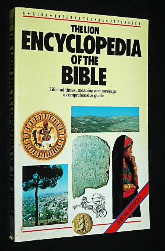 Imagen de archivo de THE LION ENCYCLOPEDIA OF THE BIBLE a la venta por WorldofBooks
