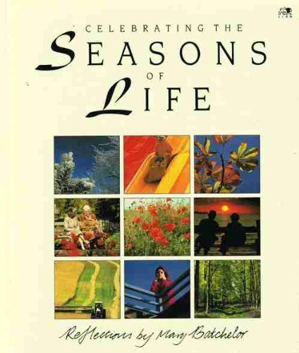Stock image for Celebrating the Seasons of Life for sale by SecondSale