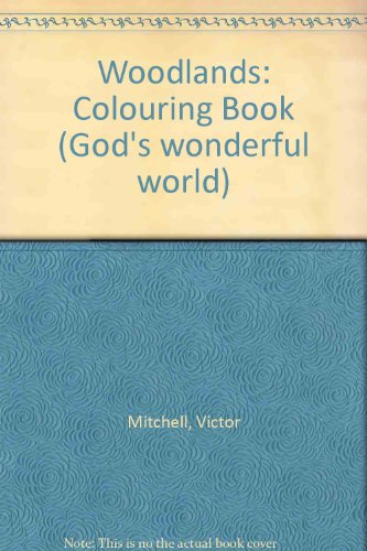 Woodlands (Coloring Book) (9780745914725) by Victor Mitchell