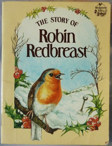 Stock image for Robin Redbreast (Hedgerow Tales) for sale by WorldofBooks