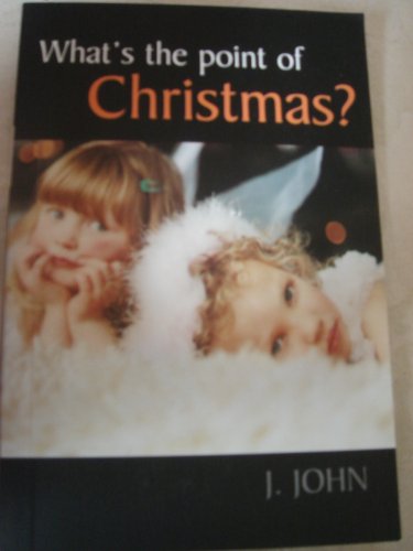 Stock image for Whats the Point of Christmas? for sale by Reuseabook