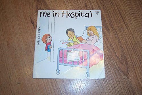 Beispielbild fr Me in Hospital zum Verkauf von Ryde Bookshop Ltd