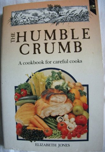 9780745915647: The Humble Crumb