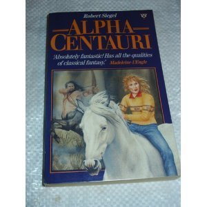 Alpha Centauri (9780745916026) by Siegel, Robert