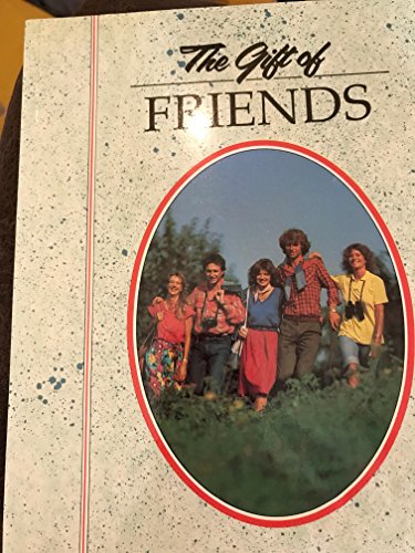 Stock image for Gift of Friends for sale by ThriftBooks-Dallas