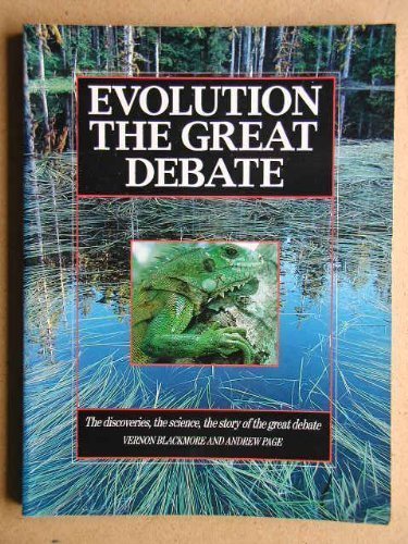 Imagen de archivo de Evolution : The Great Debate a la venta por Better World Books