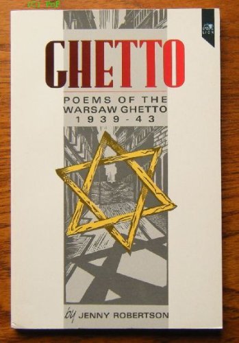 9780745918044: Ghetto: Poems of the Warsaw Ghetto, 1939-43