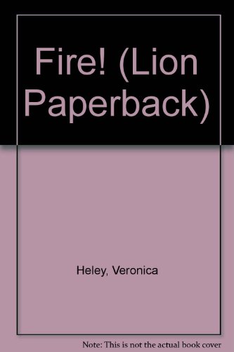 9780745918518: Fire! (Lion Paperback)