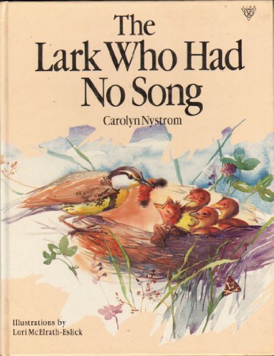 Beispielbild fr The Lark Who Had No Song zum Verkauf von Sarah Zaluckyj