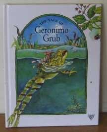 Stock image for The tale of Geronimo Grub (Village tales) for sale by Wonder Book