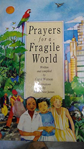 Imagen de archivo de Prayers for a Fragile World a la venta por Reuseabook