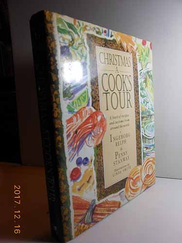 Stock image for Christmas: A Cook's Tour for sale by ThriftBooks-Atlanta