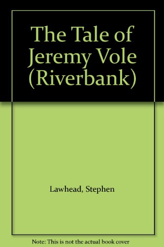 Beispielbild fr The Tale of Jeremy Vole (Riverbank S.) zum Verkauf von AwesomeBooks