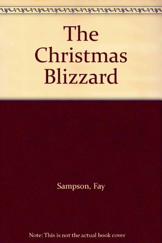 Stock image for The Christmas Blizzard for sale by WorldofBooks