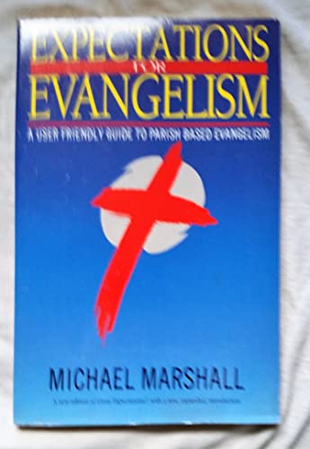 Imagen de archivo de Expectations for Evangelism a la venta por Goldstone Books